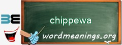 WordMeaning blackboard for chippewa